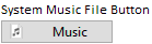 System Music File Button.png